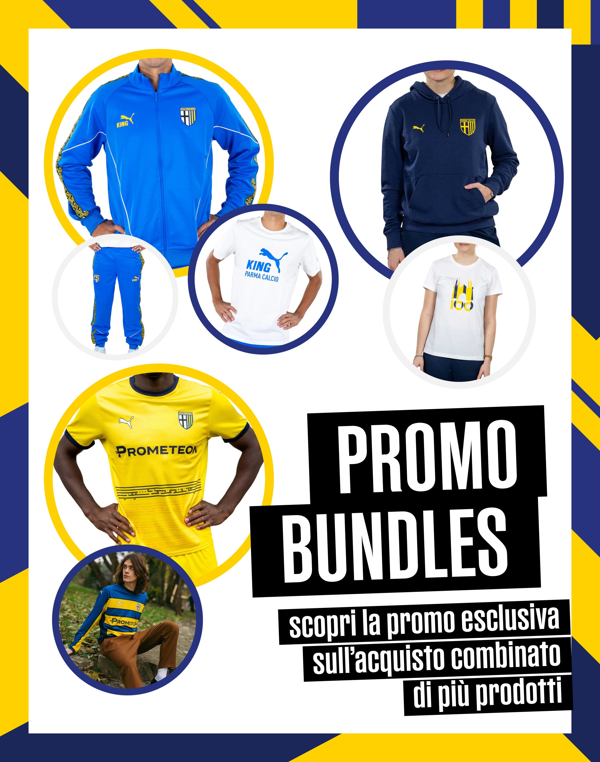 Grafica per promo bundles raffigurante i prodotti contenuti in ogni bundle come felpa e t-shirt tardini 100, completo linea king e maglia gara third e away maniche lunghe 24/25